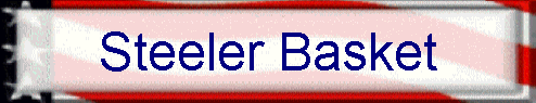 Steeler Basket